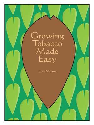 cover image of Growing Tobacco Made Easy